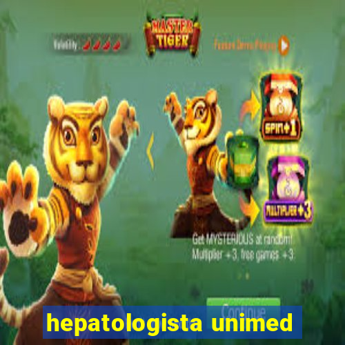 hepatologista unimed